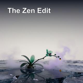 The Zen Edit | Minimalism for Digital Minds