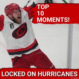 The Top 10 Carolina Hurricanes Moments in the 2026 Stanley Cup Playoffs