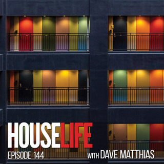 HouseLife | Episode 144