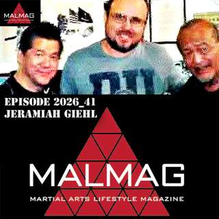 The Martial Arts Lifestyle Podcast Hosted by Tim Becherer Episode 2026_41 with Jeramiah Giehl