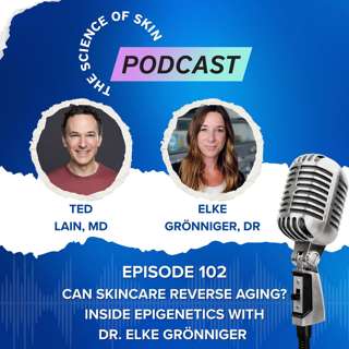 Can Skincare Reverse Aging? Inside Epigenetics with Dr. Elke Grönniger