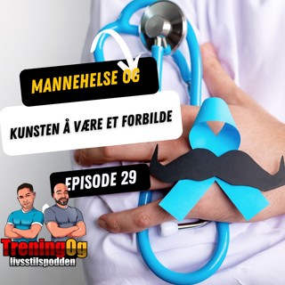 Mannehelse og kunsten å være et forbilde