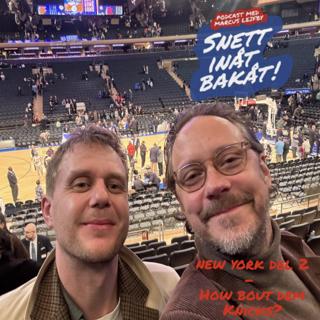 GRATISREPRIS: New York, del 2 – How bout dem Knicks?