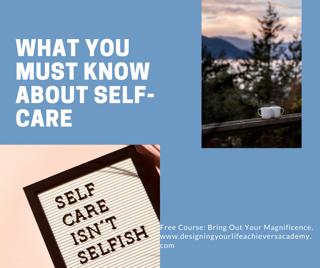 What You Must Know About Self Care