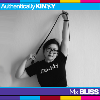 Authentically Kinky: Mx Bliss - Legally Bound to Help Others