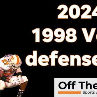 Is this year's Tennessee Football defense better than the 1998 Vols?