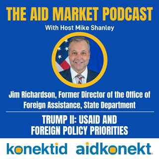 Ep. 44 - Trump II: USAID and Foreign Policy Priorities