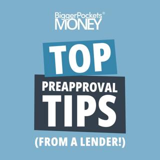 303: The Secret Steps to Getting Qualified for the Best Mortgage Possible