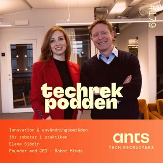 179. Innovation & användningsområden för robotar i praktiken med Elena Sjödin, Founder & CEO - Robot Minds