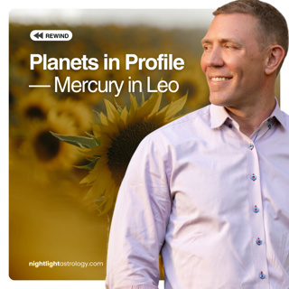 Planets in Profile — Mercury in Leo