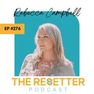 Embracing the Mystical Journey of Menopause with Rebecca Campbell