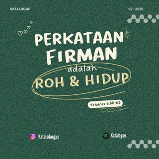 Perkataan Firman adalah Roh dan Hidup