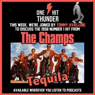 “Tequila” by The Champs (f/ Tommy Avallone)