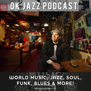 OK Jazz Episode #70