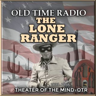 Gold Mine Boundary - The Lone Ranger | 09/26/1938 (Ep884)
