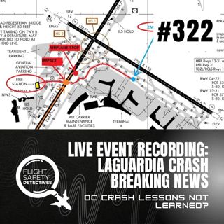LaGuardia Crash Breaking News - Episode 322