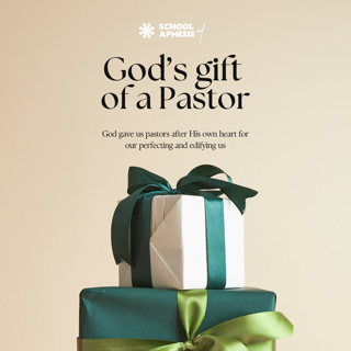 God's gift of a Pastor