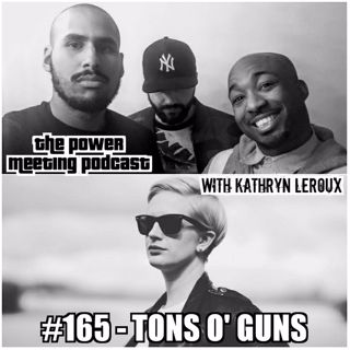 #165 – Mass shootings, Guns, Cultural Appropriation and DM'ing Chicks w. Kathryn Virginia Mathews (ALL ENGLISH!)