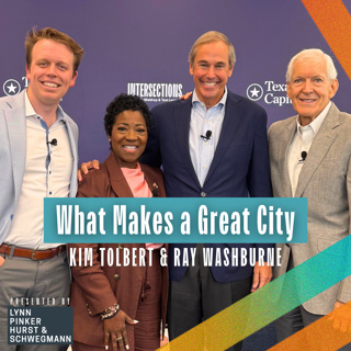 What Makes a Great City? Rebuilding Dallas’ Sense of Place