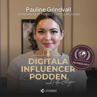 299. Entreprenören och TikTok-idén som blev business | Pauline Grindvall, grundare av My Perfect Day och Lumi Lashes | Våga satsa