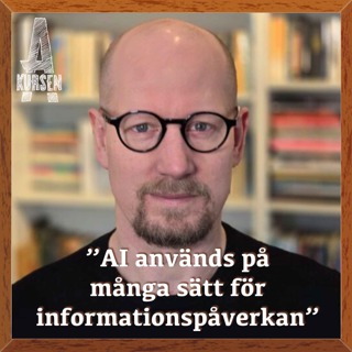 ”AI används på många sätt för informationspåverkan” (Överkursen i informationspåverkan)