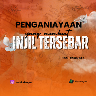 Penganiayaan Yang Membuat Injil Tersebar