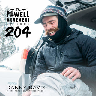 TPM Episode 204: Danny Davis, Pro Snowboarder