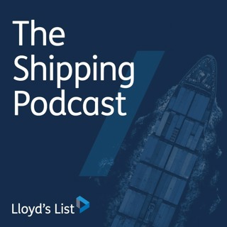 The Lloyd’s List Podcast: Shipping has an image problem