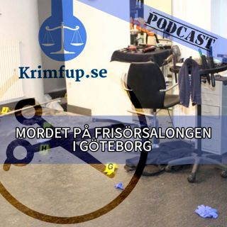 Mia - Offentlig försvarare, Slutanföranden - Mordet pÄ frisörsalongen i Högsbo, Göteborg