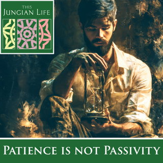 Patience is Not Passivity