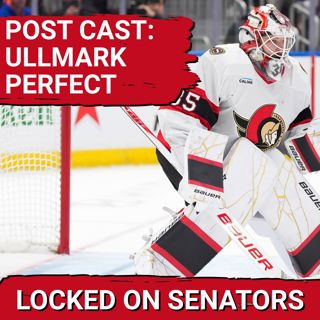 POST CAST: BRADY TKACHUK INJURED, LINUS ULLMARK CLUTCH IN OTTAWA SENATORS SHUTOUT WIN OVER ISLANDERS