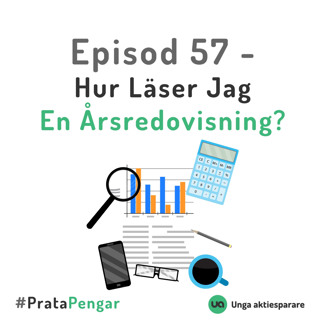 Episod 57 - Hur Läser Jag En Årsredovisning?