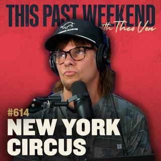 #614 - New York Circus