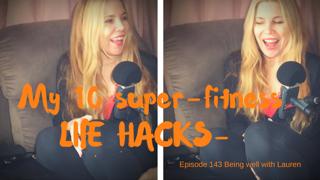 Episode 143 Being well with Lauren