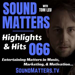 066: Highlights & Hits
