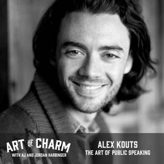 393: Alex Kouts | The Art of Public Speaking