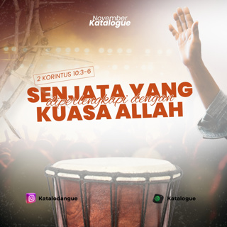 Senjata Yang Diperlengkapi Dengan Kuasa Allah