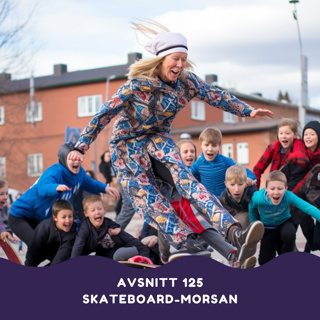 Skateboard-morsan