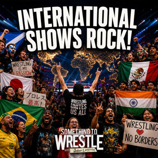 Episode 516: International Shows Rock!