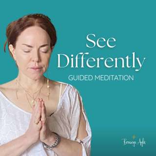 See Differently: A Meditation for a New Perspective