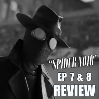 Spider-Noir Finale Review | The Spider's Ultimate Sacrifice