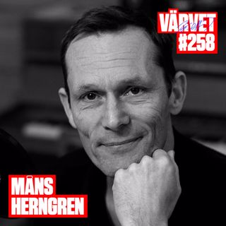 #258: Måns Herngren