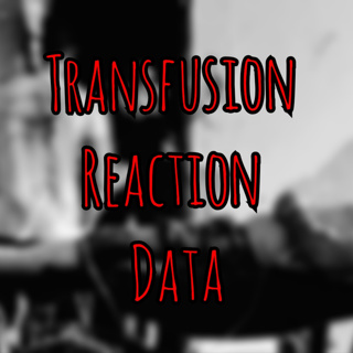 SOMSA '25 (Research) - Transfusion Reaction Data