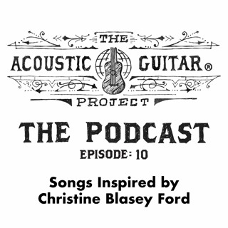 Songs Inspired by Christine Blasey Ford