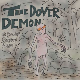 Ep.6 The Dover Demon