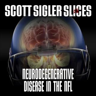 SLICES: Football & Neurodegenerative Death
