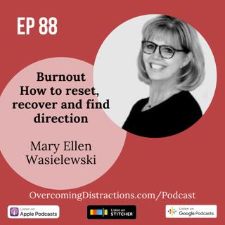 Burnout-How to reset, recover and find direction