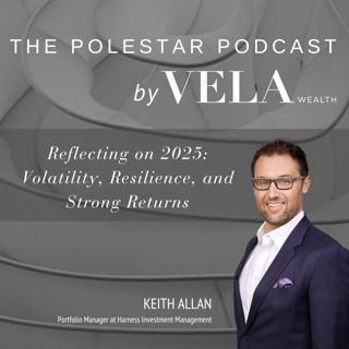 Reflecting on 2025: Volatility, Resilience, and Strong Returns