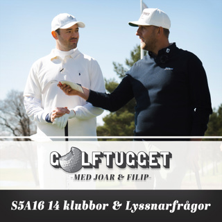 S5A16 - 14 klubbor & Lyssnarfrågor