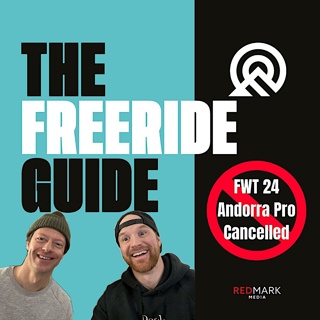 FWT24 Andorra Pro Event CANCELLED / The BACKSLAP - Fan Questions